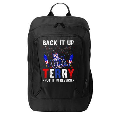 Back It Up Terry Put It In Reverse Funny 4th Of July City Backpack