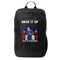 Back It Up Terry Put It In Reverse Funny 4th Of July City Backpack