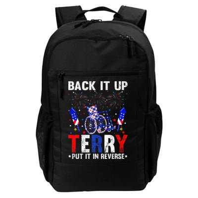 Back It Up Terry Put It In Reverse Funny 4th Of July Backpack