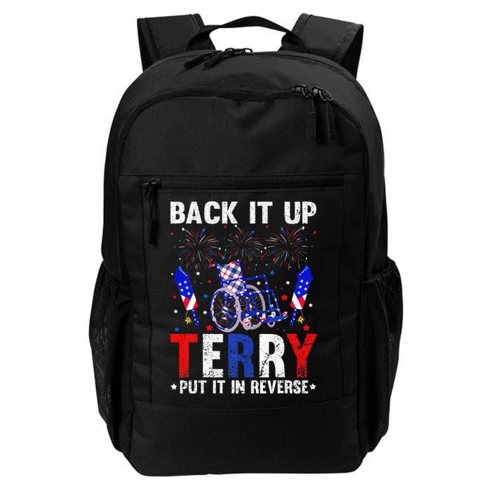 Back It Up Terry Put It In Reverse Funny 4th Of July Backpack