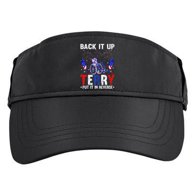 Back It Up Terry Put It In Reverse Funny 4th Of July Adult Drive Performance Visor