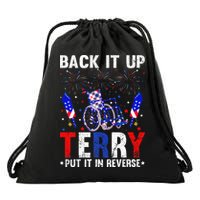 Back It Up Terry Put It In Reverse Funny 4th Of July Drawstring Bag