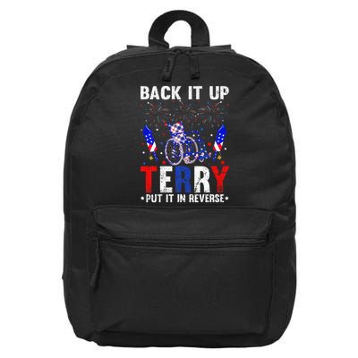Back It Up Terry Put It In Reverse Funny 4th Of July 16 in Basic Backpack