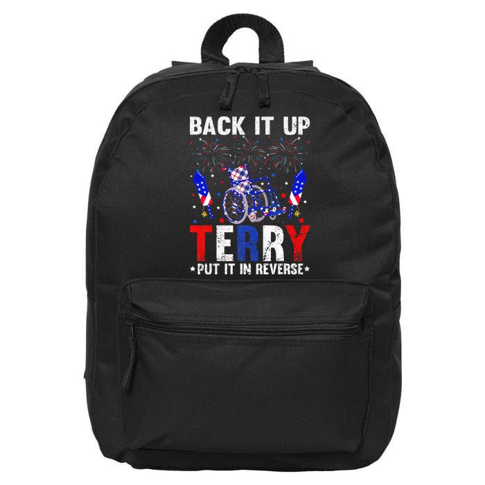 Back It Up Terry Put It In Reverse Funny 4th Of July 16 in Basic Backpack
