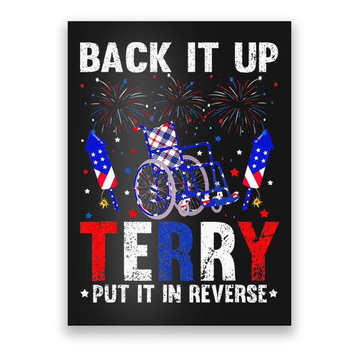 Back It Up Terry Put It In Reverse Funny 4th Of July Poster
