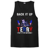 Back It Up Terry Put It In Reverse Funny 4th Of July PosiCharge Competitor Tank