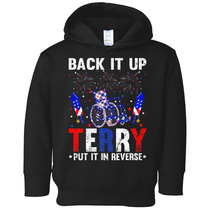 Back It Up Terry Put It In Reverse Funny 4th Of July Toddler Hoodie