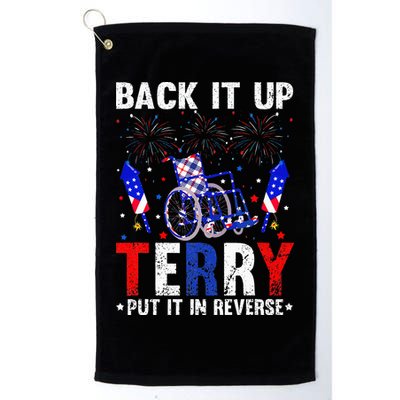Back It Up Terry Put It In Reverse Funny 4th Of July Golf Towel