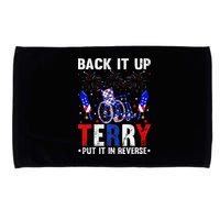 Back It Up Terry Put It In Reverse Funny 4th Of July Microfiber Hand Towel