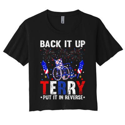 Back It Up Terry Put It In Reverse Funny 4th Of July Crop Top