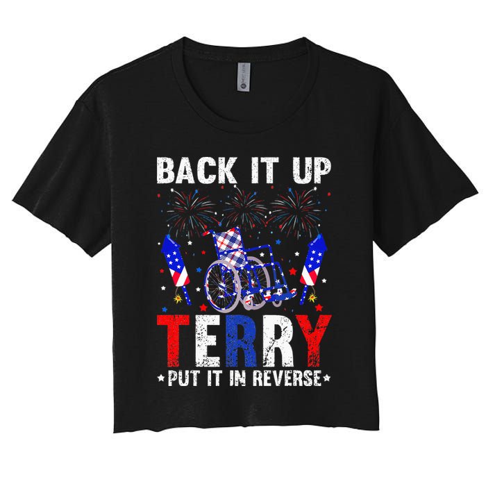 Back It Up Terry Put It In Reverse Funny 4th Of July Crop Top