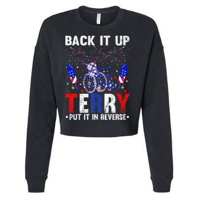 Back It Up Terry Put It In Reverse Funny 4th Of July Cropped Pullover Crew