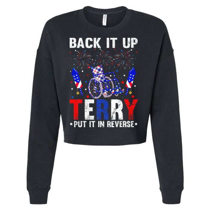 Back It Up Terry Put It In Reverse Funny 4th Of July Cropped Pullover Crew
