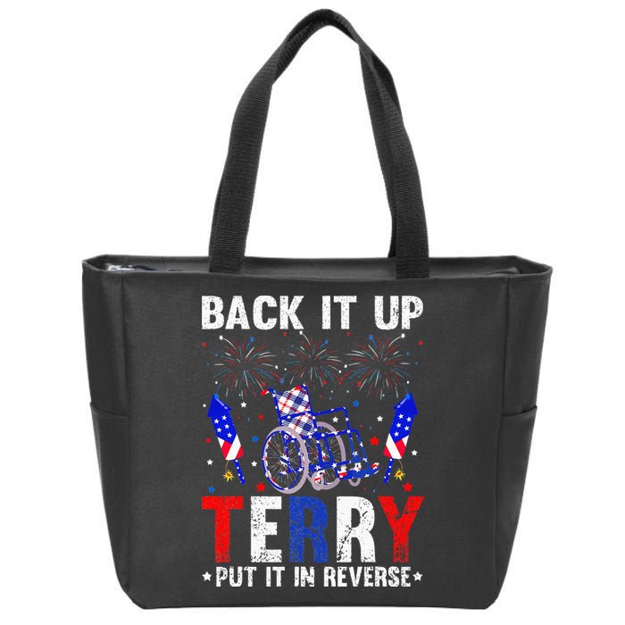 Back It Up Terry Put It In Reverse Funny 4th Of July Zip Tote Bag