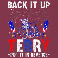 Back It Up Terry Put It In Reverse Funny 4th Of July 16oz Travel Tumbler