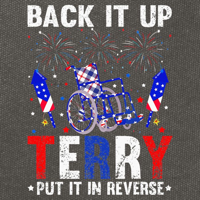 Back It Up Terry Put It In Reverse Funny 4th Of July Cotton Canvas Backpack