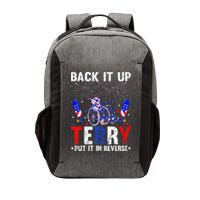Back It Up Terry Put It In Reverse Funny 4th Of July Vector Backpack