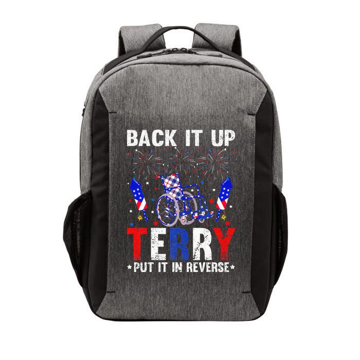 Back It Up Terry Put It In Reverse Funny 4th Of July Vector Backpack