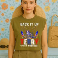 Back It Up Terry Put It In Reverse Funny 4th Of July Garment-Dyed Women's Muscle Tee