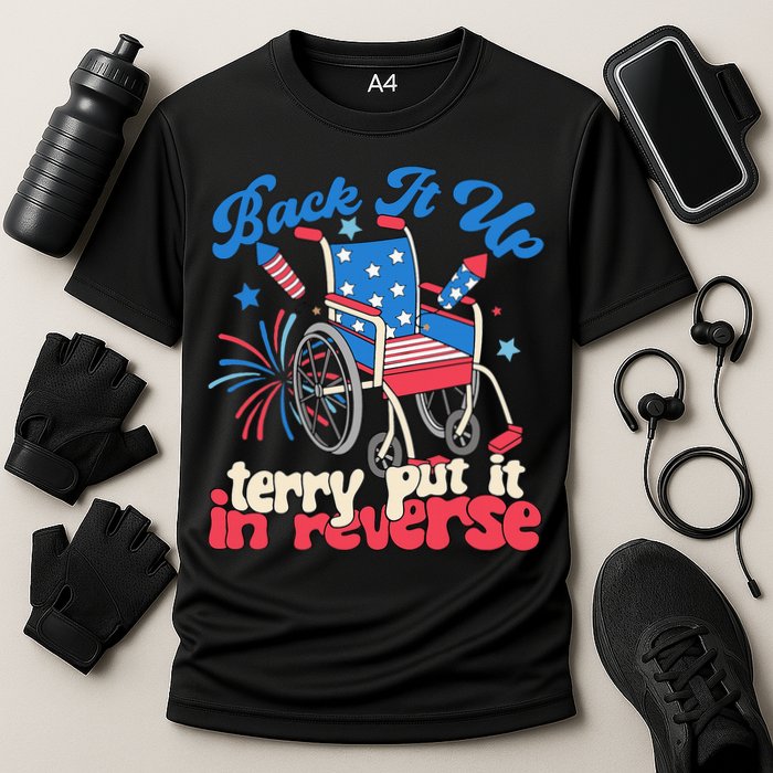 Back It Up Terry Put It In Reverse Firework 4th Of July Performance Shirt