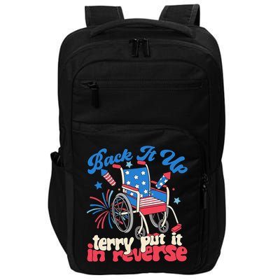 Back It Up Terry Put It In Reverse Firework 4th Of July Impact Tech Backpack