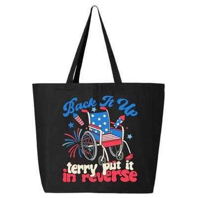 Back It Up Terry Put It In Reverse Firework 4th Of July 25L Jumbo Tote