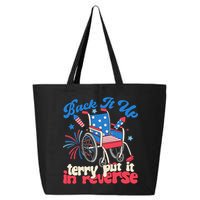 Back It Up Terry Put It In Reverse Firework 4th Of July 25L Jumbo Tote