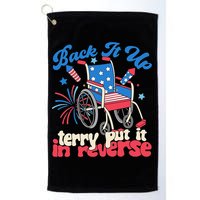 Back It Up Terry Put It In Reverse Firework 4th Of July Golf Towel