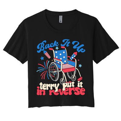 Back It Up Terry Put It In Reverse Firework 4th Of July Crop Top