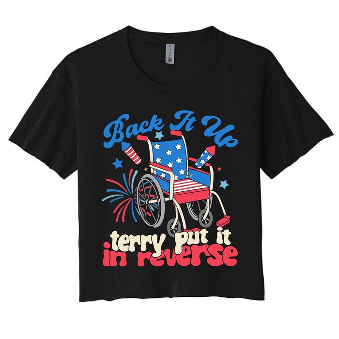 Back It Up Terry Put It In Reverse Firework 4th Of July Crop Top