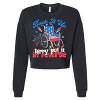 Back It Up Terry Put It In Reverse Firework 4th Of July Cropped Pullover Crew