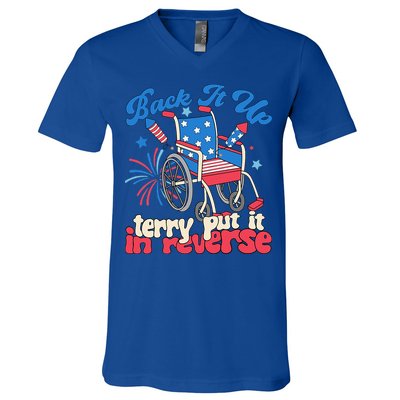 Back It Up Terry Put It In Reverse Firework 4th Of July V-Neck T-Shirt