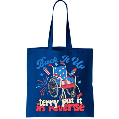 Back It Up Terry Put It In Reverse Firework 4th Of July Bag