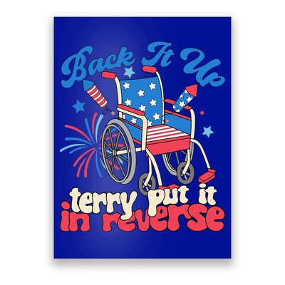 Back It Up Terry Put It In Reverse Firework 4th Of July Poster