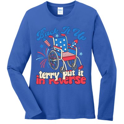 Back It Up Terry Put It In Reverse Firework 4th Of July Ladies Long Sleeve Shirt
