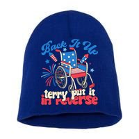 Back It Up Terry Put It In Reverse Firework 4th Of July Short Acrylic Beanie
