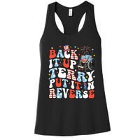 Back It Up Terry Put It In Reverse 4th July Women's Racerback Tank