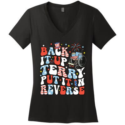 Back It Up Terry Put It In Reverse 4th July Women's V-Neck T-Shirt