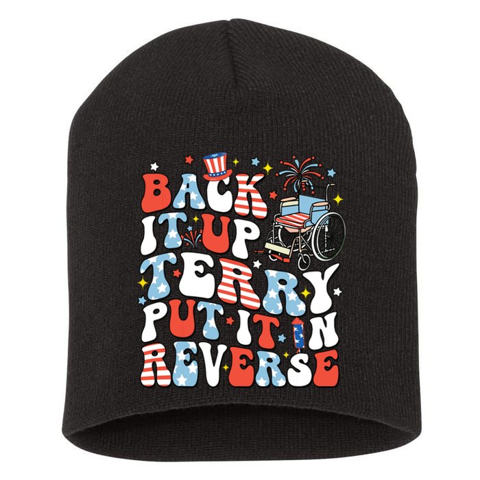 Back It Up Terry Put It In Reverse 4th July Short Acrylic Beanie