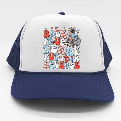 Back It Up Terry Put It In Reverse 4th July Trucker Hat