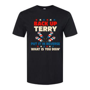 Back it Up Terry Put It In Reverse July 4th Fireworks Terry Softstyle CVC T-Shirt