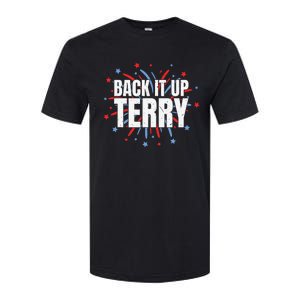 Back It Up Terry Funny 4th Of July Fireworks Softstyle CVC T-Shirt