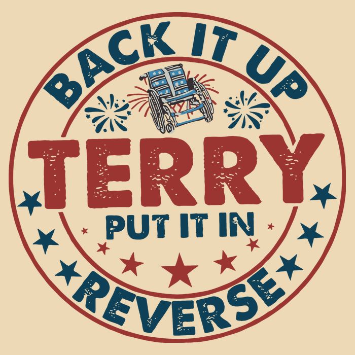 Back It Up Terry Put In Reverse Fireworks 4th Of July Bag
