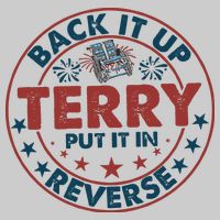 Back It Up Terry Put In Reverse Fireworks 4th Of July Tie-Dye T-Shirt