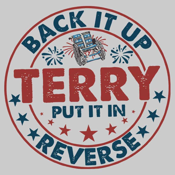 Back It Up Terry Put In Reverse Fireworks 4th Of July Tie-Dye T-Shirt