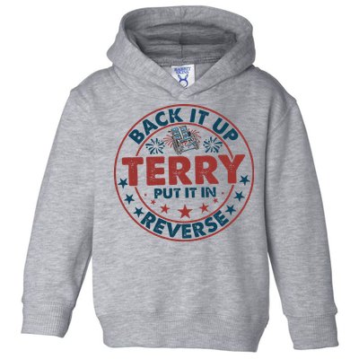 Back It Up Terry Put In Reverse Fireworks 4th Of July Toddler Hoodie