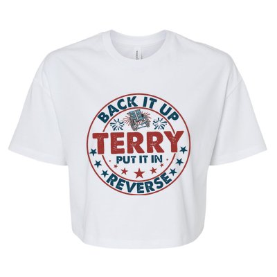 Back It Up Terry Put In Reverse Fireworks 4th Of July Bella+Canvas Jersey Crop Tee