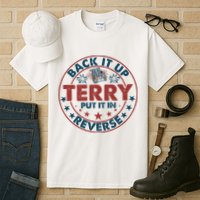 Back It Up Terry Put In Reverse Fireworks 4th Of July Tall T-Shirt