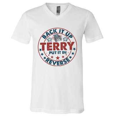 Back It Up Terry Put In Reverse Fireworks 4th Of July V-Neck T-Shirt