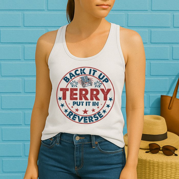 Back It Up Terry Put In Reverse Fireworks 4th Of July Womens Tank Top